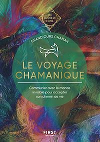 Téléchargez le livre :  Le Voyage chamanique - Les Guides de l'éveil