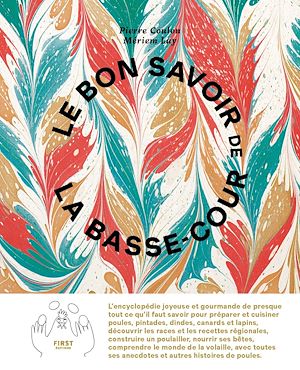 Téléchargez le livre :  Le bon savoir de la basse-cour