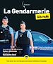 Télécharger le livre :  La Gendarmerie pour les Nuls, grand format, éd. augmentée