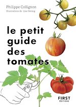 Télécharger le livre :  Le Petit Guide des tomates