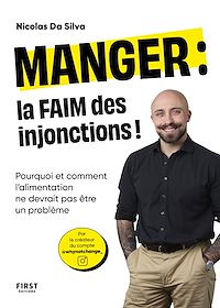 Téléchargez le livre :  Manger : la faim des injonctions !