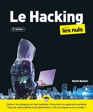 Téléchargez le livre :  Hacking pour les Nuls - 3e édition