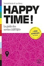 Télécharger le livre :  Happy Time - Le guide des sorties LGBTQIA+