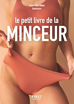 Télécharger le livre :  Le Petit Livre de la minceur, calories, glucides, lipides... + de 3 600 aliments décryptés