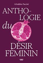 Télécharger le livre :  Anthologie du désir féminin