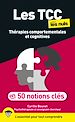 Télécharger le livre :  Les TCC pour les Nuls en 50 notions clés