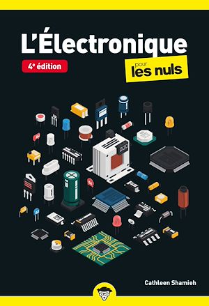 Téléchargez le livre :  Electronique pour les Nuls - 4e édition