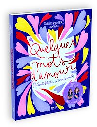Téléchargez le livre :  Quelques mots d'amour