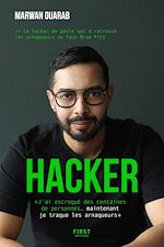 Télécharger le livre :  Hacker - histoire vraie, arnaque, hacking