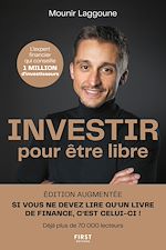 Download this eBook Investir pour être libre, édition augmentée