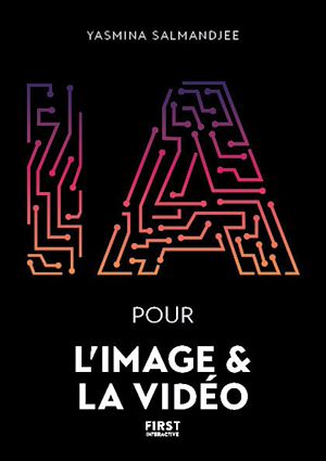 Téléchargez le livre :  L'IA pour l'image et la vidéo