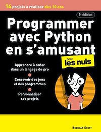 Télécharger le livre : Programmer avec Python en s'amusant - 5e édition