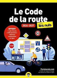 Téléchargez le livre :  Le Code de la route 2026-2027 pour les Nuls - guide, permis, entrainement