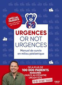 Téléchargez le livre :  Urgences or not urgences - Manuel de survie en milieu pédiatrique