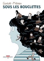 Télécharger le livre :  Sous les bouclettes