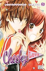 Télécharger le livre :  Cheeky love T05