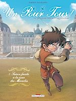Télécharger le livre :  Un pour tous ! T02 - Saison froide à la cour des miracles