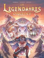 Télécharger le livre :  Les Légendaires - Origines T05 - Razzia