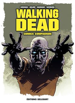 Télécharger le livre :  Walking Dead Comics Compagnon