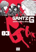 Télécharger le livre :  Gantz G T03
