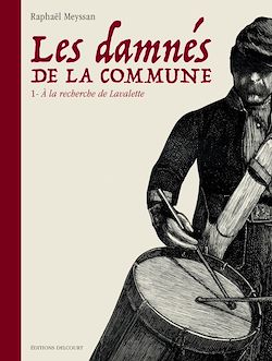Télécharger le livre :  Les Damnés de la Commune T01