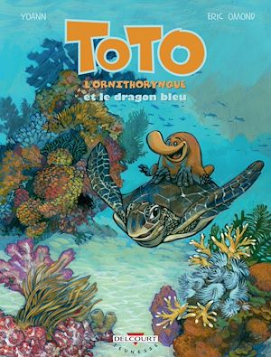 Téléchargez le livre :  Toto l'ornithorynque T08 - Et le dragon bleu