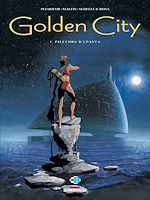 Télécharger le livre :  Golden City T01 - Pilleurs d'épaves