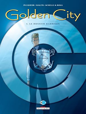 Téléchargez le livre :  Golden City T05 - Le dossier Harrison