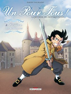 Télécharger le livre :  Un pour tous ! T03