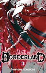 Télécharger le livre :  Alice in Borderland T12