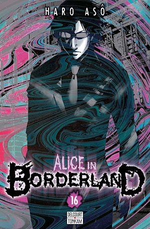Téléchargez le livre :  Alice in Borderland T16