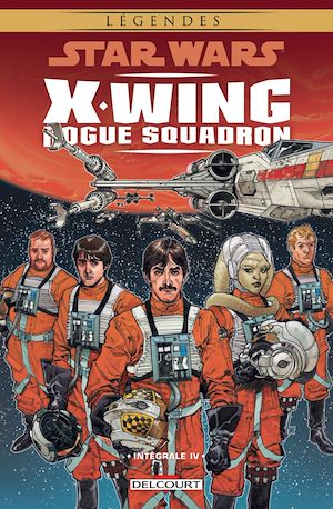 Téléchargez le livre :  Star Wars - X-Wing Rogue Squadron - Intégrale IV