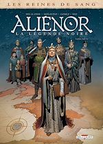 Télécharger le livre :  Les Reines de sang - Aliénor, la Légende noire T06
