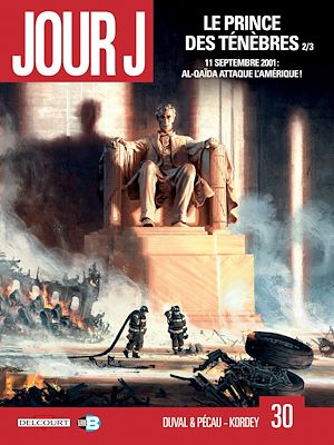 Téléchargez le livre :  Jour J T30 - Le Prince des ténèbres 2/3