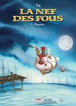 Télécharger le livre :  La Nef des fous T08 - Disparition