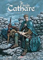 Télécharger le livre :  Je suis cathare T01 - Le parfait introuvable