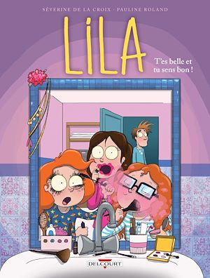 Téléchargez le livre :  Lila T02 - T'es belle et tu sens bon !