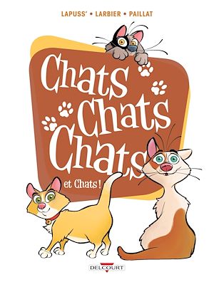 Téléchargez le livre :  Chats chats chats et chats !