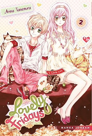 Téléchargez le livre :  Lovely fridays T02
