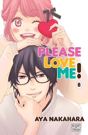 Téléchargez le livre :  Please love me ! T08