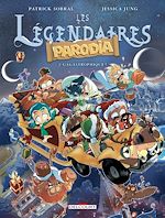 Télécharger le livre :  Les Légendaires - Parodia T03 - Gagastrophique !