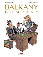 Télécharger le livre :  Balkany Company