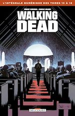 Télécharger le livre :  Walking Dead - Intégrale T13 à 16