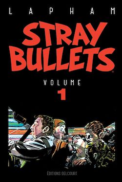 Télécharger le livre :  Stray bullets T01