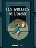 Télécharger le livre :  Les Tableaux de l'ombre