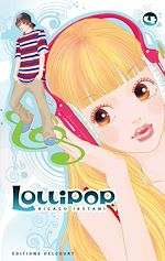 Télécharger le livre :  Lollipop T04