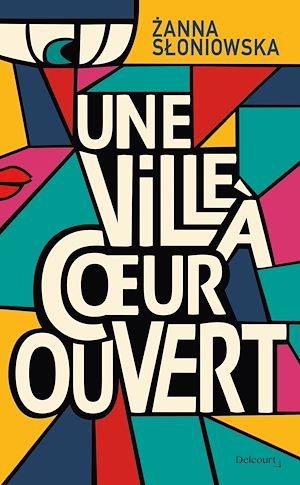 Téléchargez le livre :  Une ville à coeur ouvert