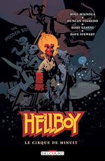 Télécharger le livre :  Hellboy T16 - Le Cirque de minuit