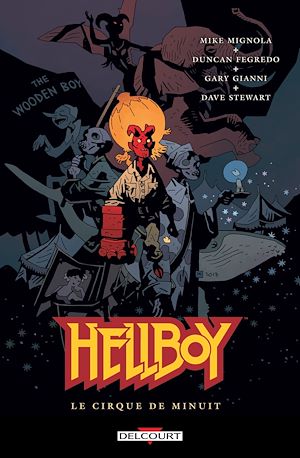 Téléchargez le livre :  Hellboy T16 - Le Cirque de minuit