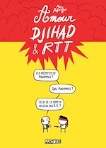 Télécharger le livre :  Amour, Djihad et RTT